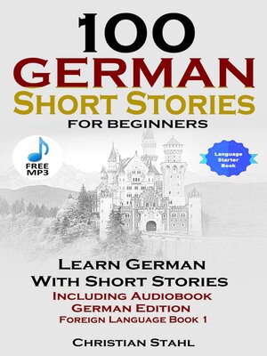 cover image of 100 German Short Stories For Beginners